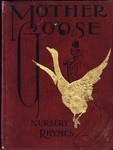 Mother Goose's Nursery Rhymes. A Collection of Alphabets, Rhymes, Tales and Jingles - Image 1
